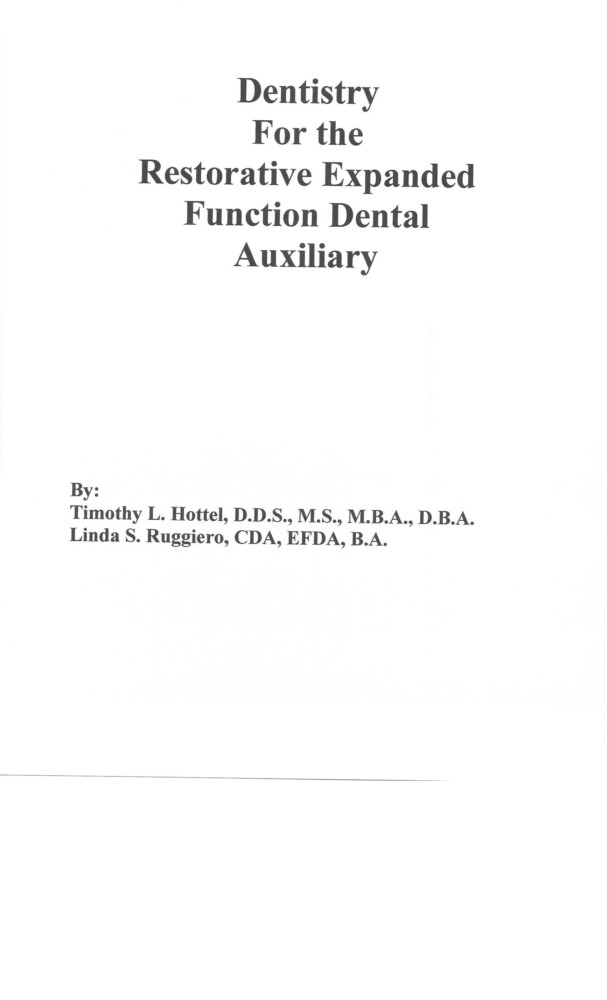 Search. Find. Explore Dentistry for the Restorative Expanded Function